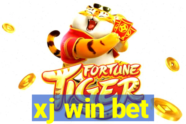 xj win bet